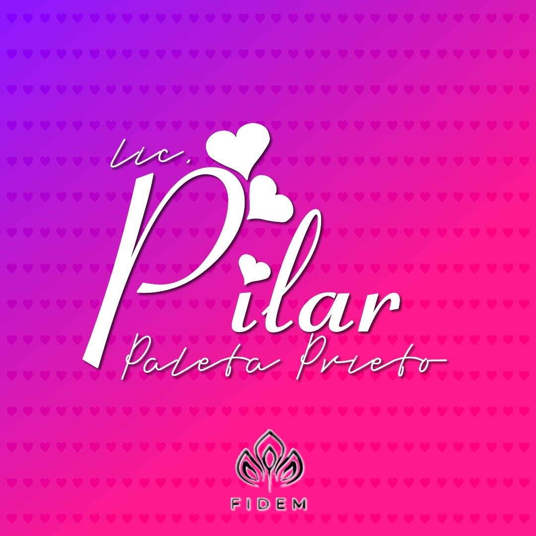 Lic. Pilar Paleta Prieto - FIDEM